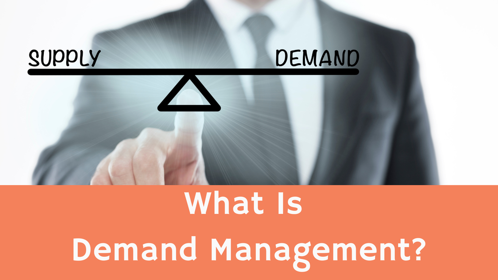 'Video thumbnail for What is Demand Management? - Process and Components'