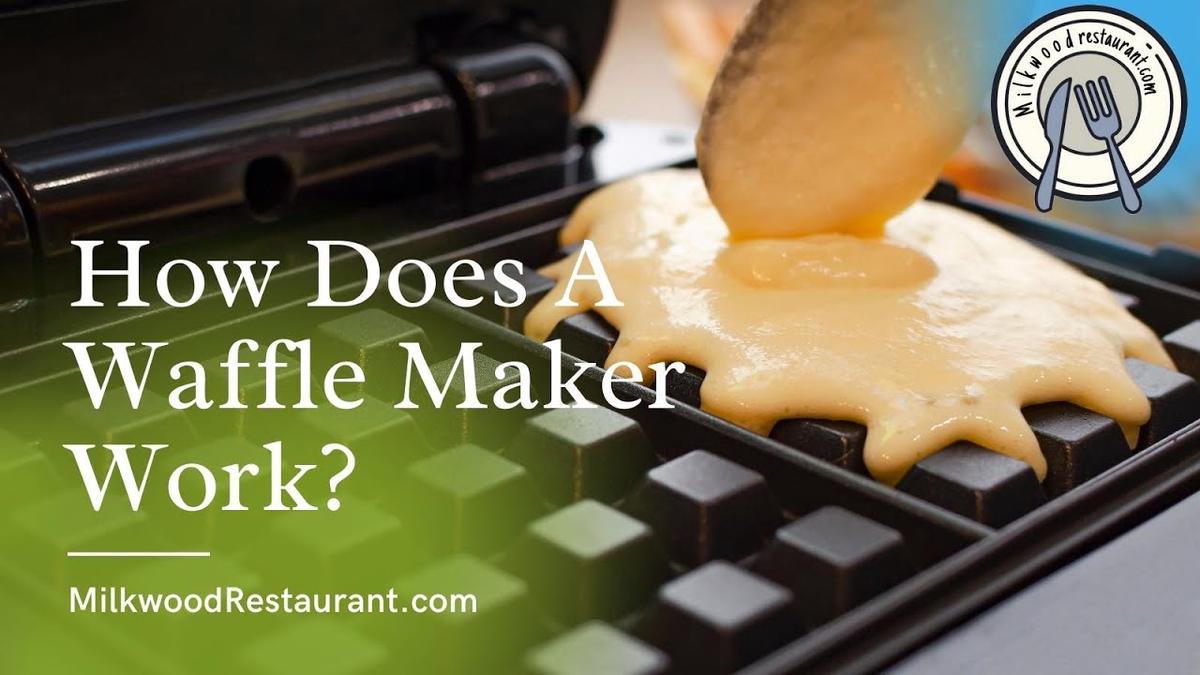 'Video thumbnail for How Does A Waffle Maker Work? 6 Superb Steps To Make Your Own Waffle'