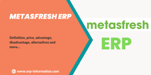 Metasfresh ERP (Pricing, Features, Advantages, And Disadvantages)